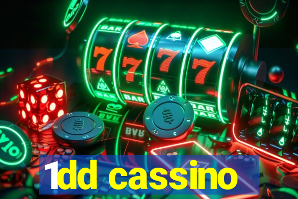 1dd cassino