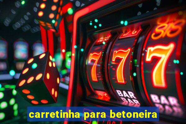 carretinha para betoneira