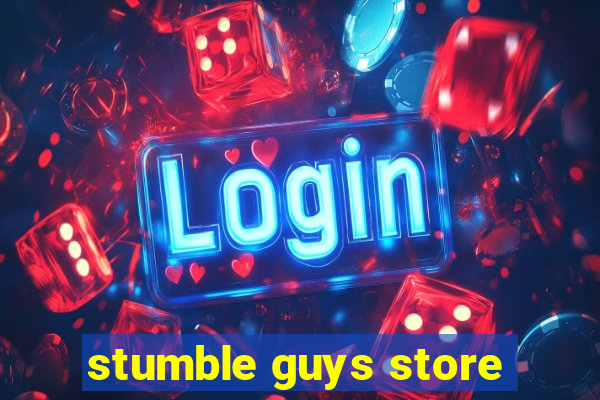 stumble guys store