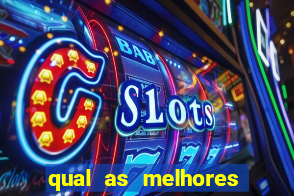 qual as melhores plataformas de jogos para ganhar dinheiro