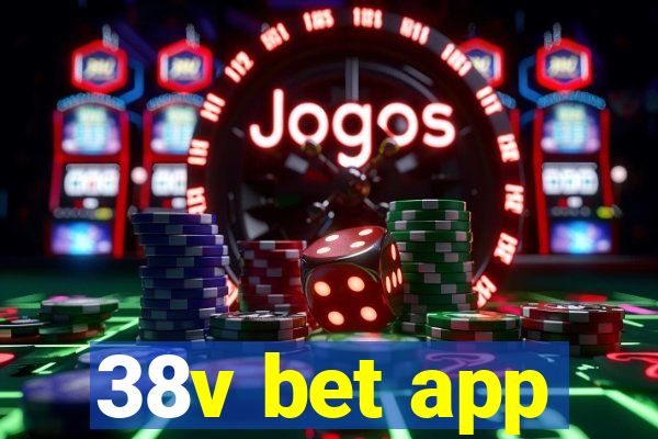 38v bet app