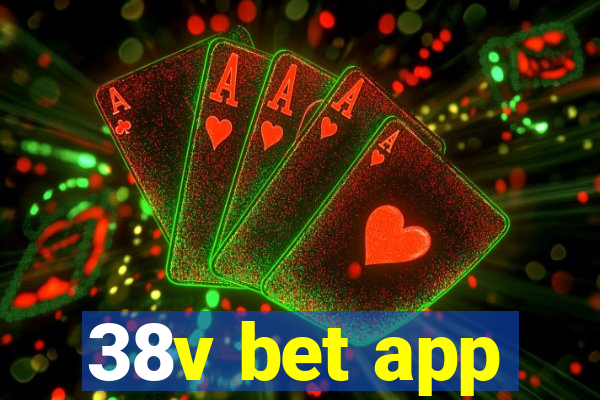 38v bet app