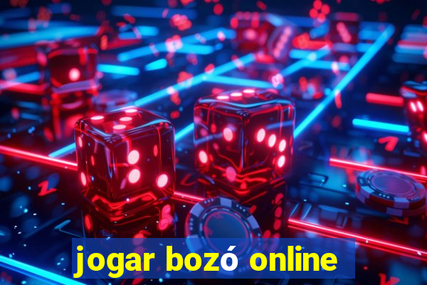 jogar bozó online