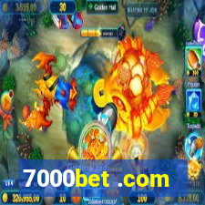 7000bet .com