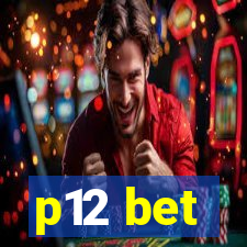 p12 bet