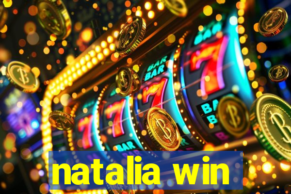 natalia win