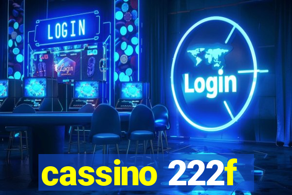 cassino 222f