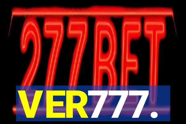 VER777.