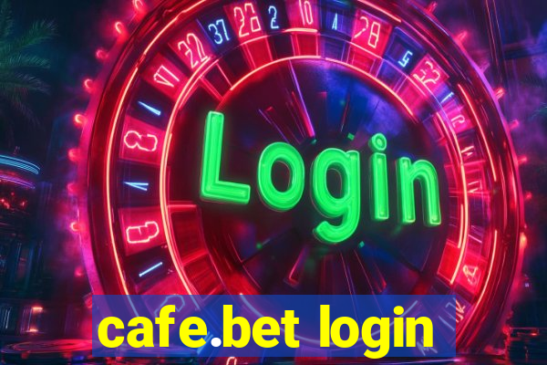 cafe.bet login