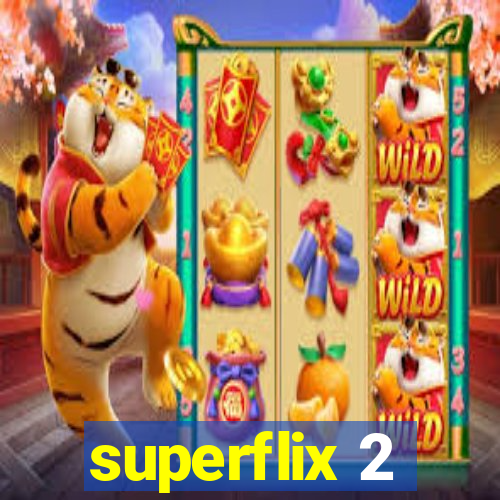 superflix 2