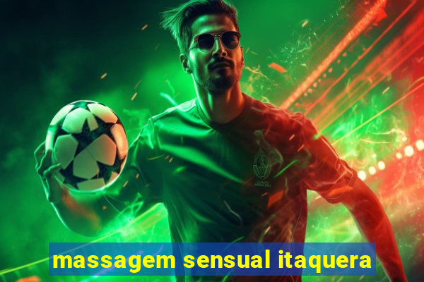 massagem sensual itaquera