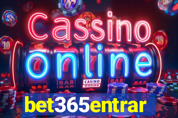 bet365entrar