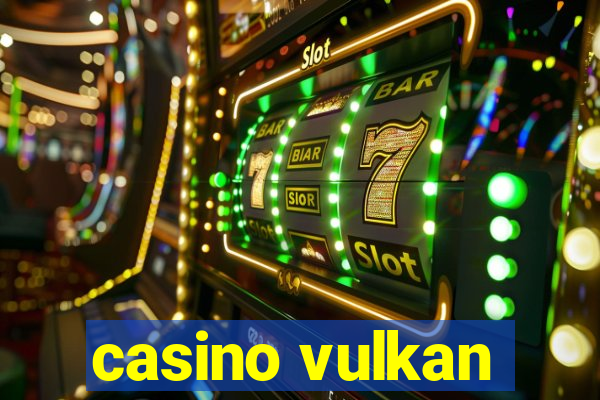 casino vulkan