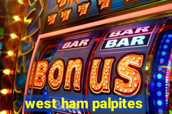 west ham palpites