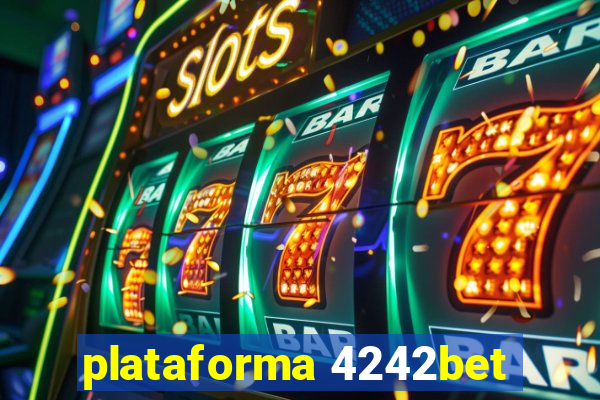 plataforma 4242bet