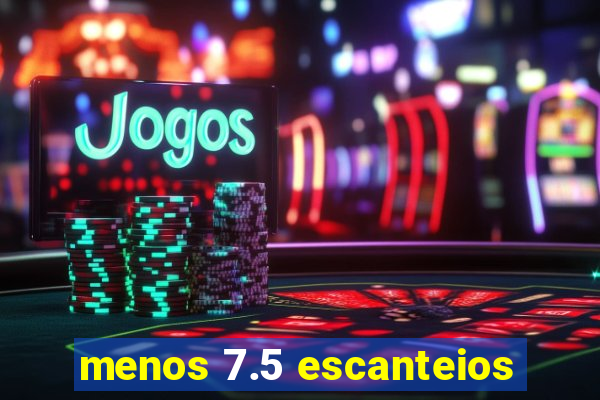 menos 7.5 escanteios