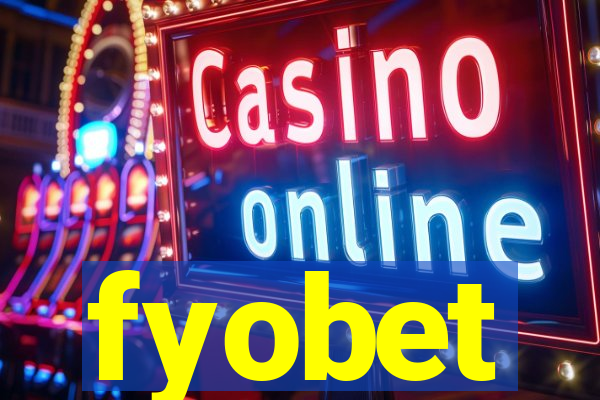 fyobet