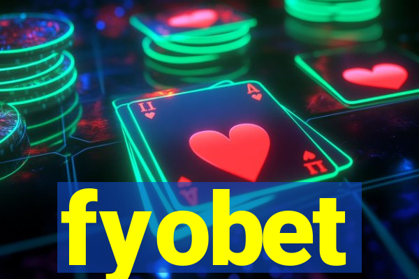 fyobet