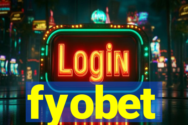 fyobet