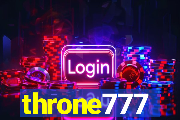 throne777