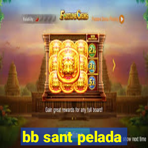 bb sant pelada