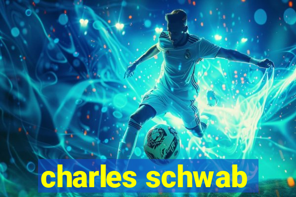 charles schwab