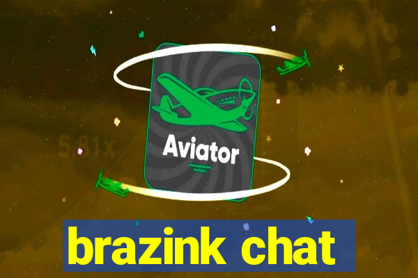 brazink chat