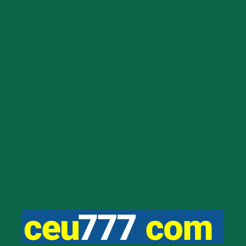 ceu777 com