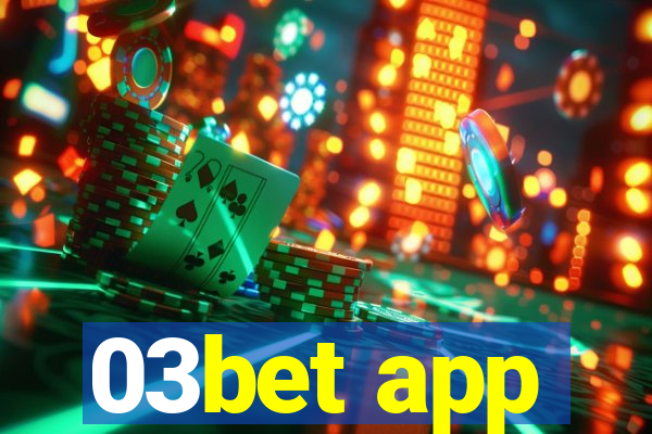 03bet app