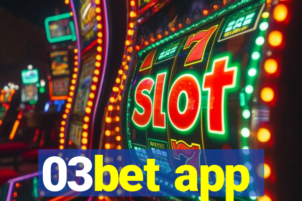 03bet app