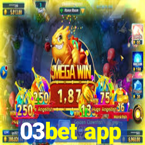 03bet app