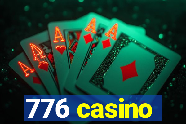 776 casino