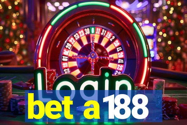 bet a188