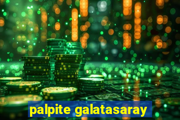 palpite galatasaray