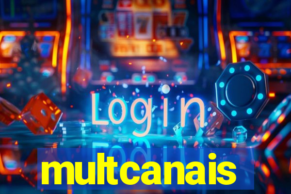 multcanais