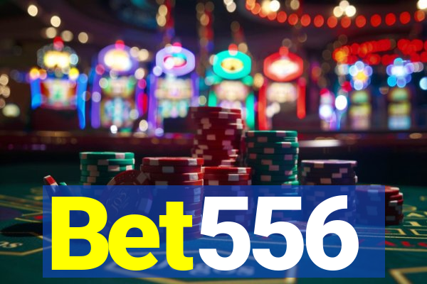 Bet556