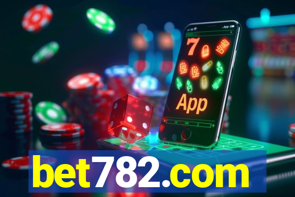 bet782.com