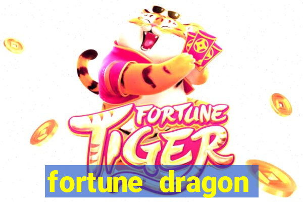 fortune dragon ganho certo