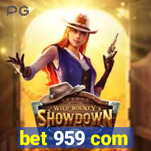 bet 959 com