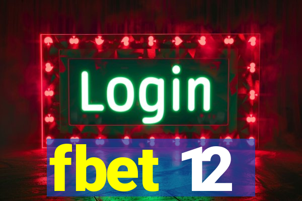 fbet 12