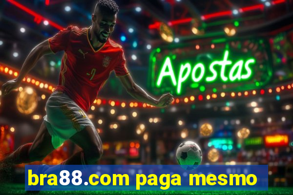 bra88.com paga mesmo