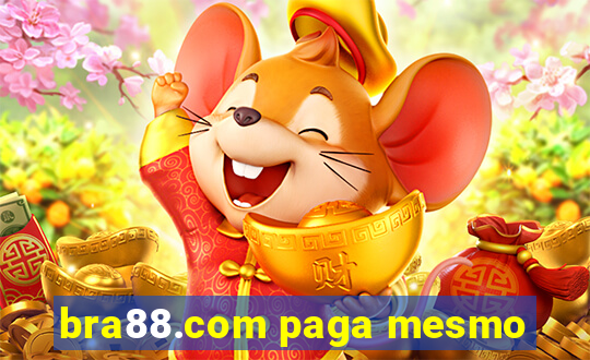 bra88.com paga mesmo