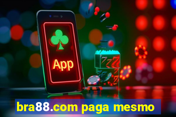 bra88.com paga mesmo