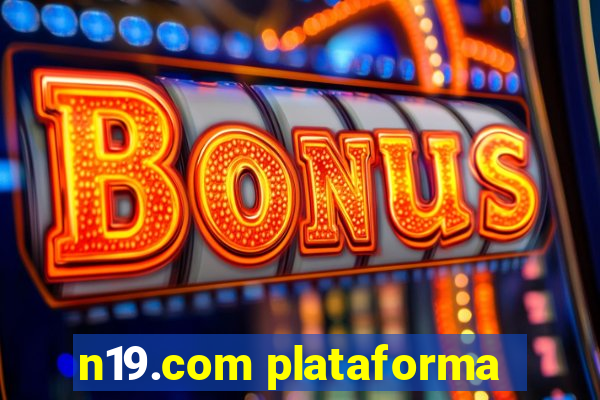 n19.com plataforma