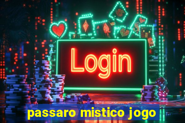 passaro mistico jogo