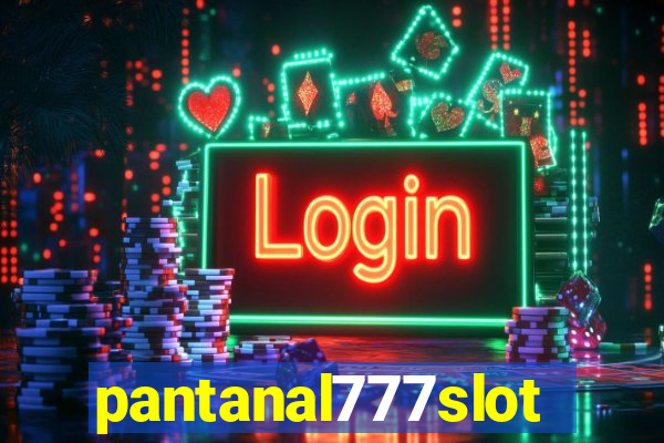 pantanal777slots.com