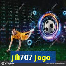 jili707 jogo