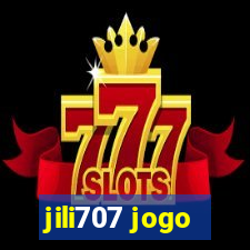 jili707 jogo