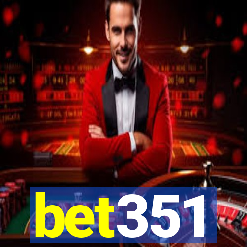 bet351