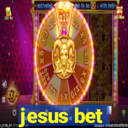 jesus bet